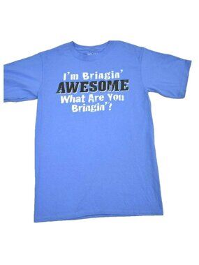 Ryde Out Mens I'm Bringin' Awesome, What Are You Bringin'? Shirt New S-XL